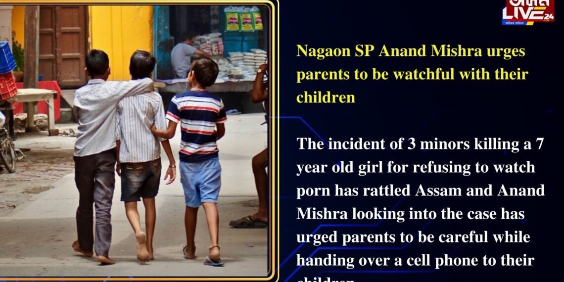 Nagaon SP Anand Mishra urges parents to be watchful with their children