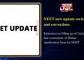 NEET new update on tests and corrections