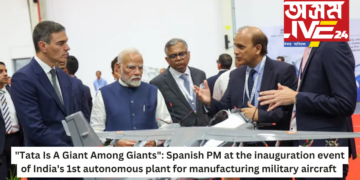 “Tata Is A Giant Among Giants”: Spanish PM at the inauguration event of India’s 1st autonomous plant for manufacturing military aircraft