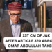 1ST CM OF J&K AFTER ARTICLE 370 ABROGATION, OMAR ABDULLAH TAKES OATH