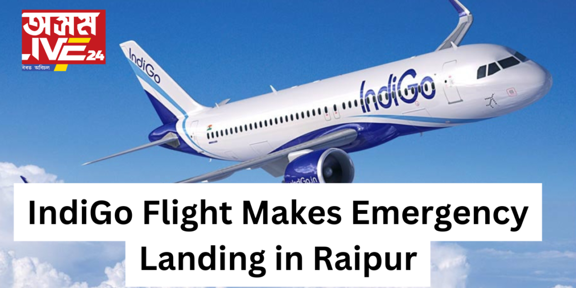 IndiGo Flight Makes Emergency Landing in Raipur After Bomb Threat, Passenger Detained