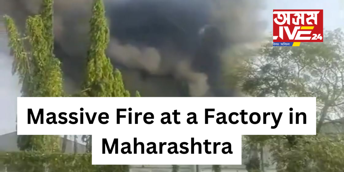 Massive Fire Breaks Out at Factory in Tarapur, Maharashtra