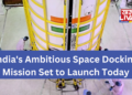 India’s Ambitious Space Docking Mission Set to Launch Today