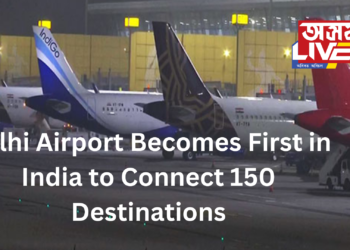 Delhi Airport Becomes First in India to Connect 150 Destinations