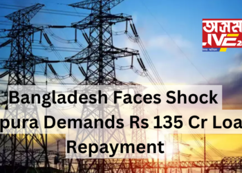 Bangladesh Faces Shock as Tripura Demands Rs 135 Crore Loan Repayment