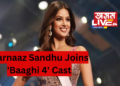 Excitement Builds as Former Miss Universe Harnaaz Sandhu Joins ‘Baaghi 4’ Cast