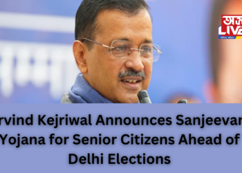 Arvind Kejriwal Announces Sanjeevani Yojana for Senior Citizens Ahead of Delhi Elections