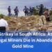 Tragedy Strikes in South Africa: At Least 100 Illegal Miners Die in Abandoned Gold Mine