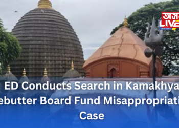 ED Conducts Search in Kamakhya Debutter Board Fund Misappropriation Case