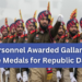 942 Personnel Awarded Gallantry and Service Medals for Republic Day 2025