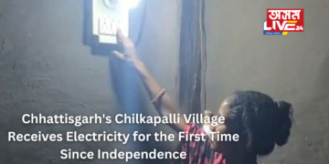 Chhattisgarh’s Chilkapalli Village Receives Electricity for the First Time Since Independence