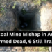 Tragic Coal Mine Mishap in Assam: 3 Confirmed Dead, 6 Still Trapped